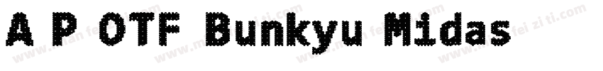 A P-OTF Bunkyu Midas字体转换